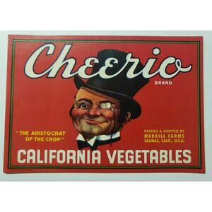 Vintage Cheerio Brand California Vegetables Crate Label Merrill Packing Co (B-2)